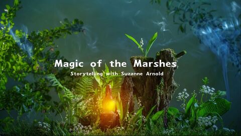 Magic of the Marshes event